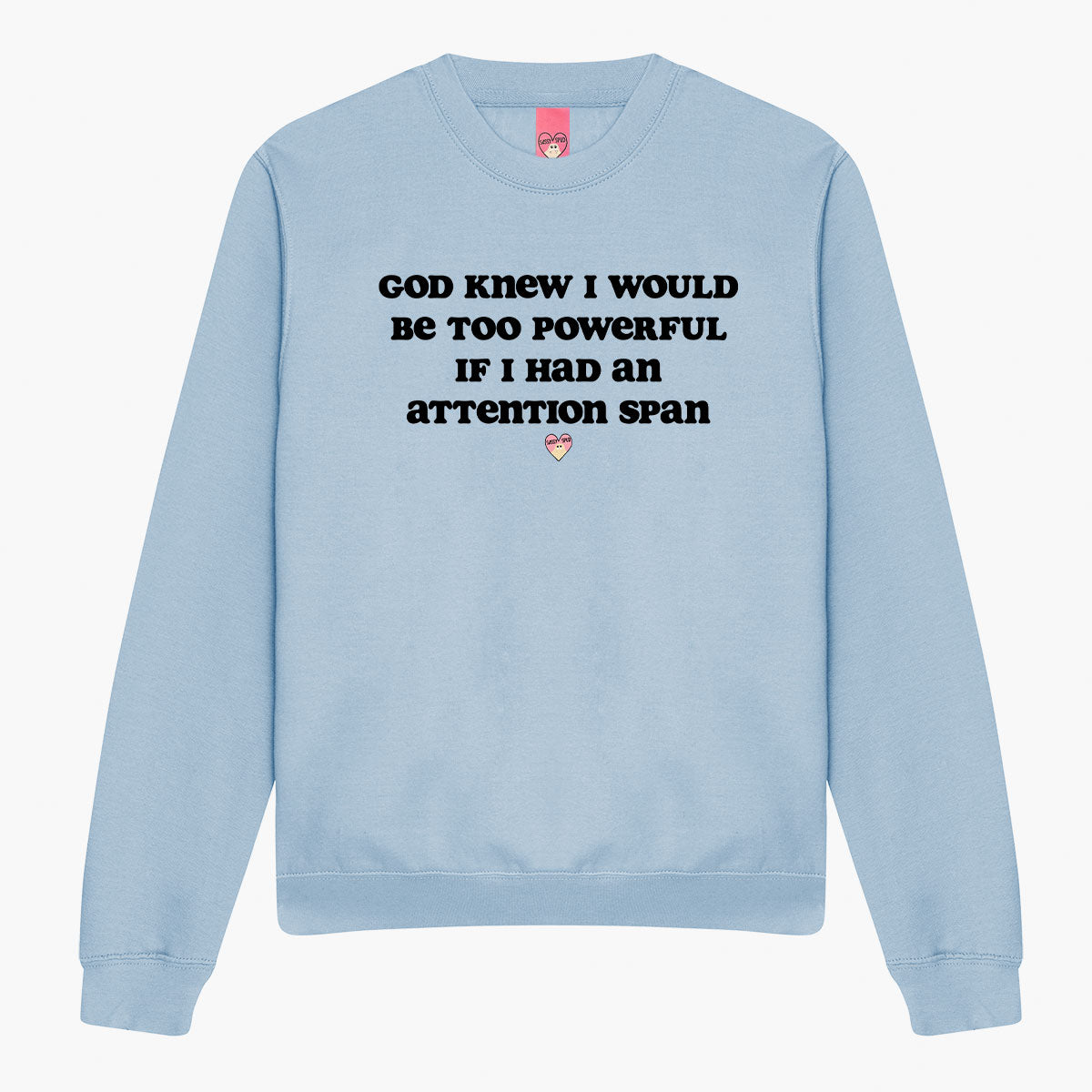 Attention Span Sweatshirt (Unisex)-Printed Clothing, Printed Sweatshirt, JH030-Sassy Spud