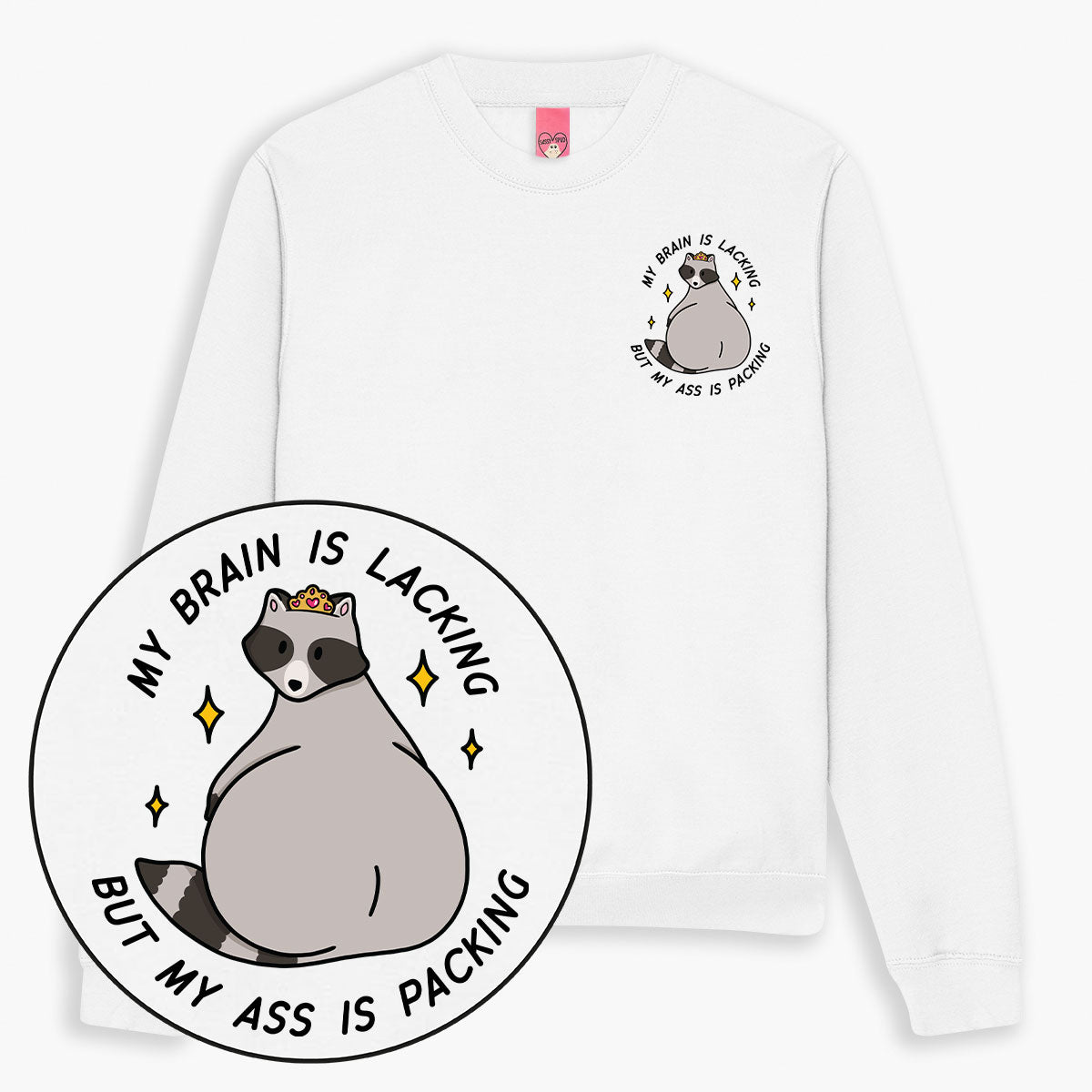Brain Is Lacking Sweatshirt (Unisex)-Printed Clothing, Printed Sweatshirt, JH030-Sassy Spud