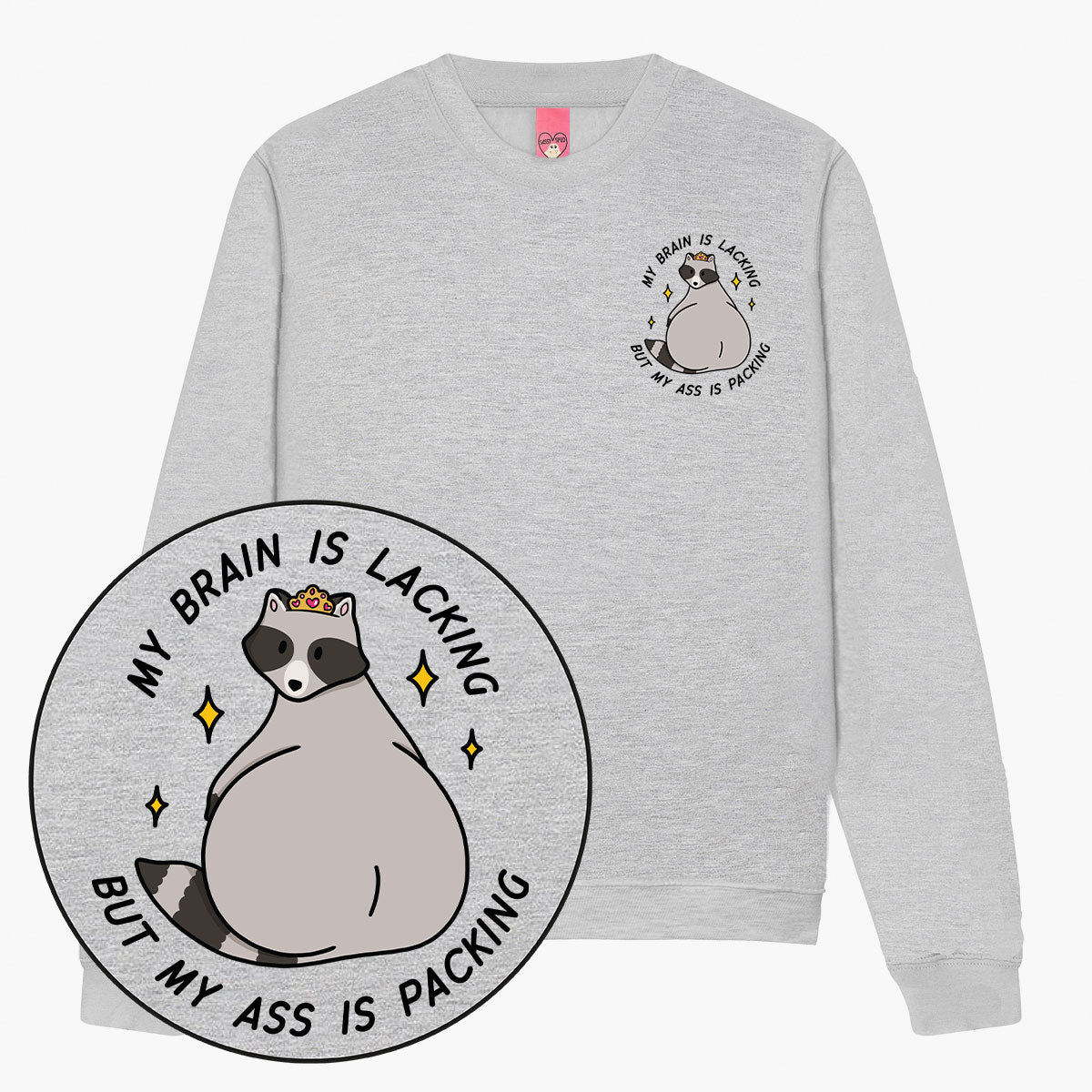 Brain Is Lacking Sweatshirt (Unisex)-Printed Clothing, Printed Sweatshirt, JH030-Sassy Spud