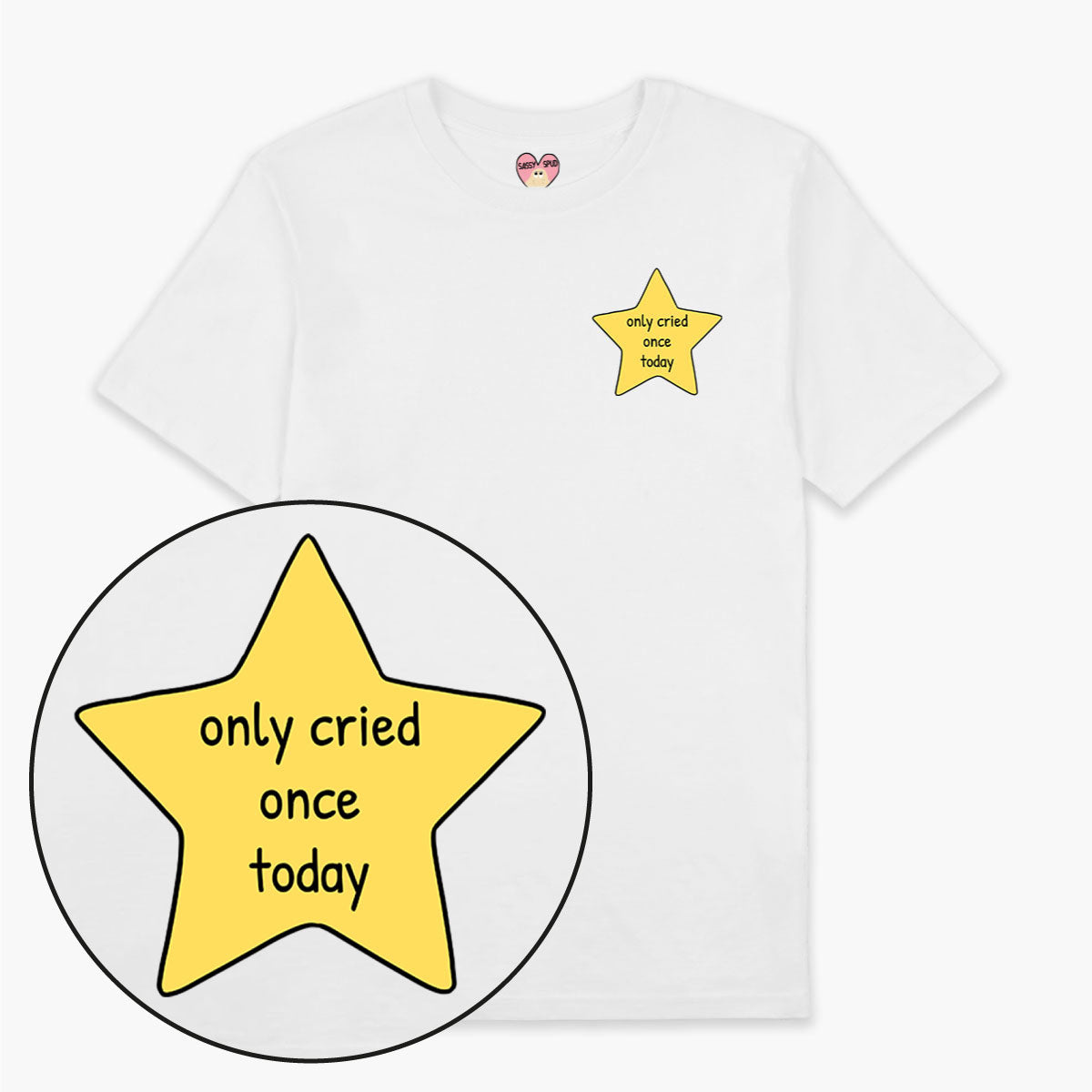 Cried Once Gold Star T-Shirt (Unisex)-Printed Clothing, Printed T Shirt, EP01-Sassy Spud