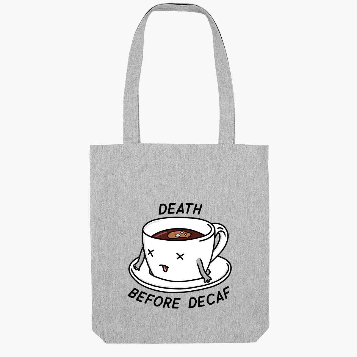 Death Before Decaf Tote Bag-Sassy Accessories, Sassy Gifts, Sassy Tote Bag, STAU760-Sassy Spud