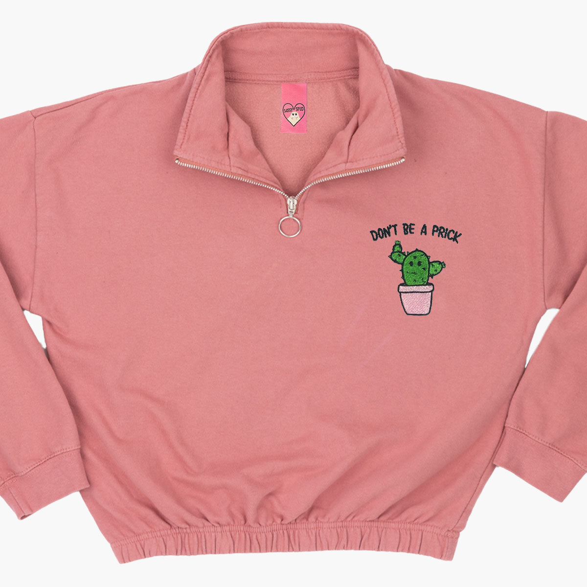 Don't Be A Prick Embroidered 1/4 Zip Crop Sweatshirt-Embroidered Clothing, Embroidered 1/4 Zip Crop Sweatshirt, JH037-Sassy Spud