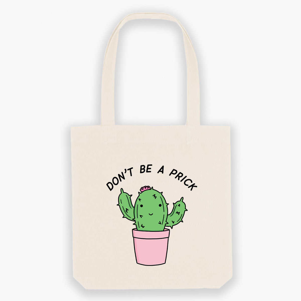 Don't Be A Prick Tote Bag-Sassy Accessories, Sassy Gifts, Sassy Tote Bag, STAU760-Sassy Spud