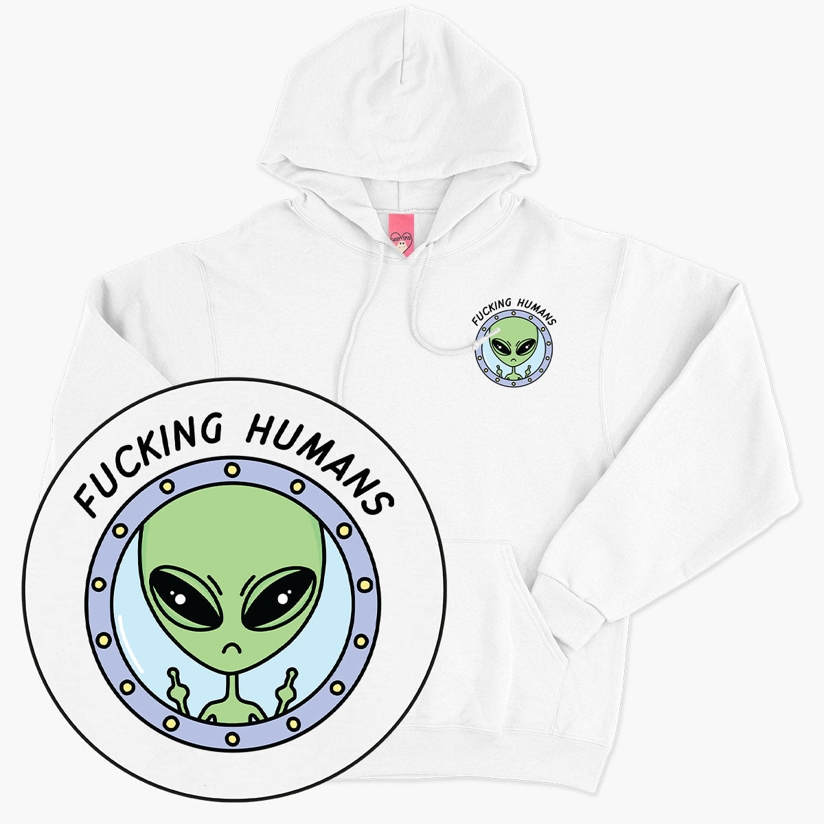 F*cking Humans Alien Hoodie (Unisex)-Printed Clothing, Printed Hoodie, JH001-Sassy Spud