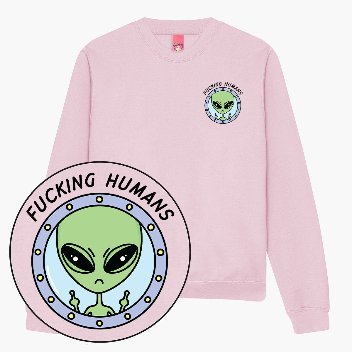 F*cking Humans Alien Sweatshirt (Unisex)-Printed Clothing, Printed Sweatshirt, JH030-Sassy Spud
