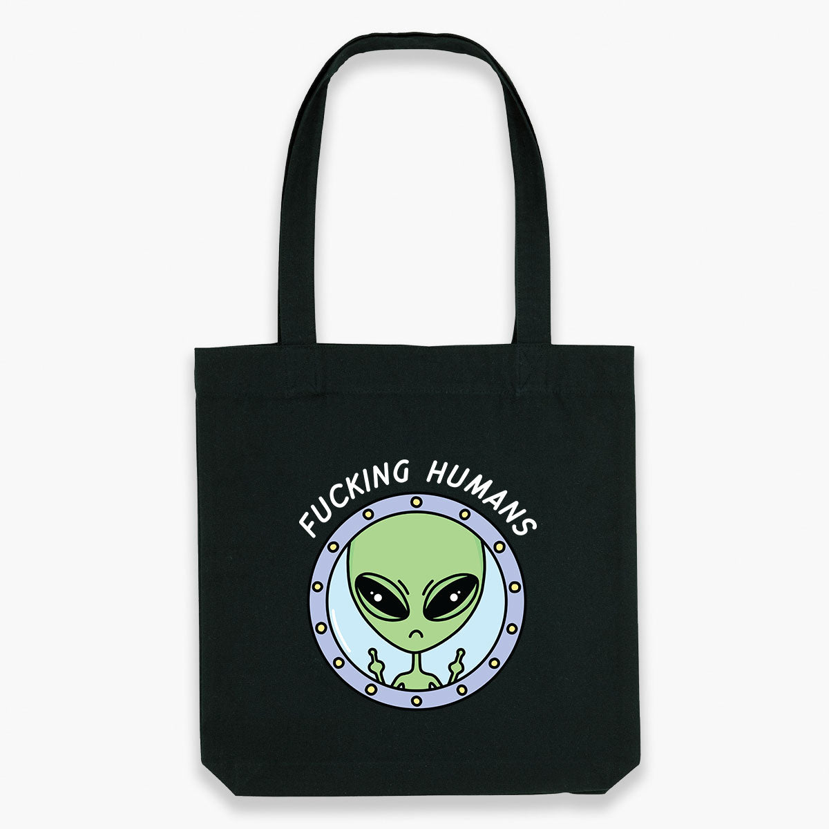 F*cking Humans Alien Tote Bag-Sassy Accessories, Sassy Gifts, Sassy Tote Bag, STAU760-Sassy Spud