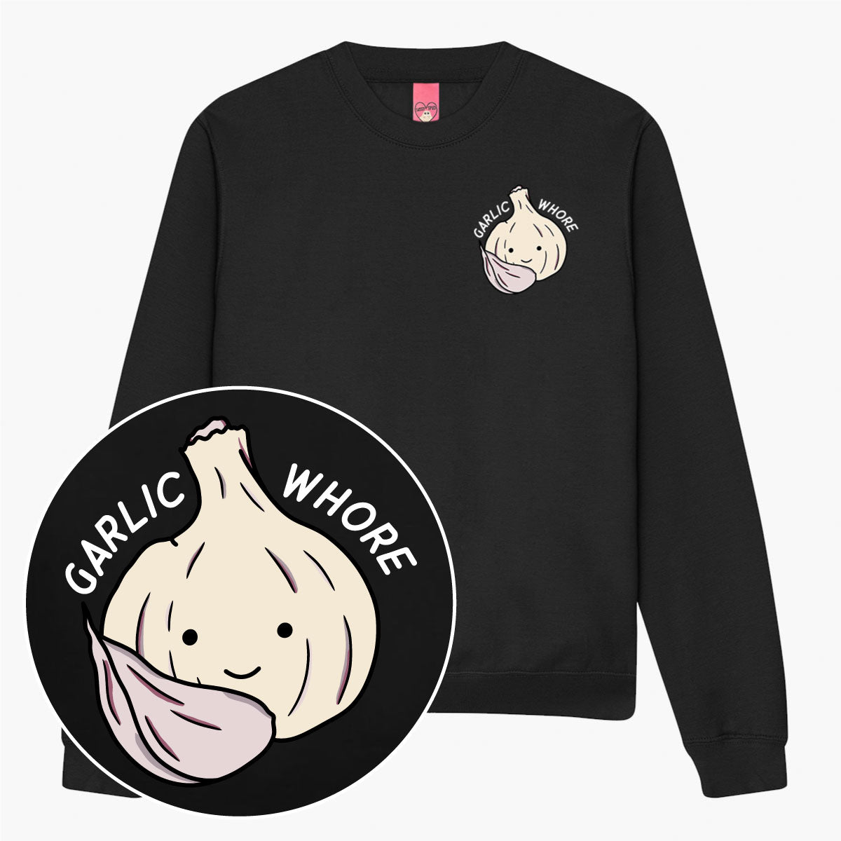 Garlic Whore Sweatshirt (Unisex)-Printed Clothing, Printed Sweatshirt, JH030-Sassy Spud