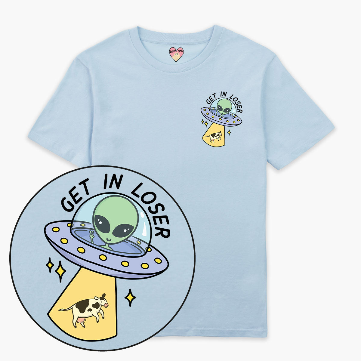 Get In Loser T-Shirt (Unisex)-Printed Clothing, Printed T Shirt, EP01-Sassy Spud