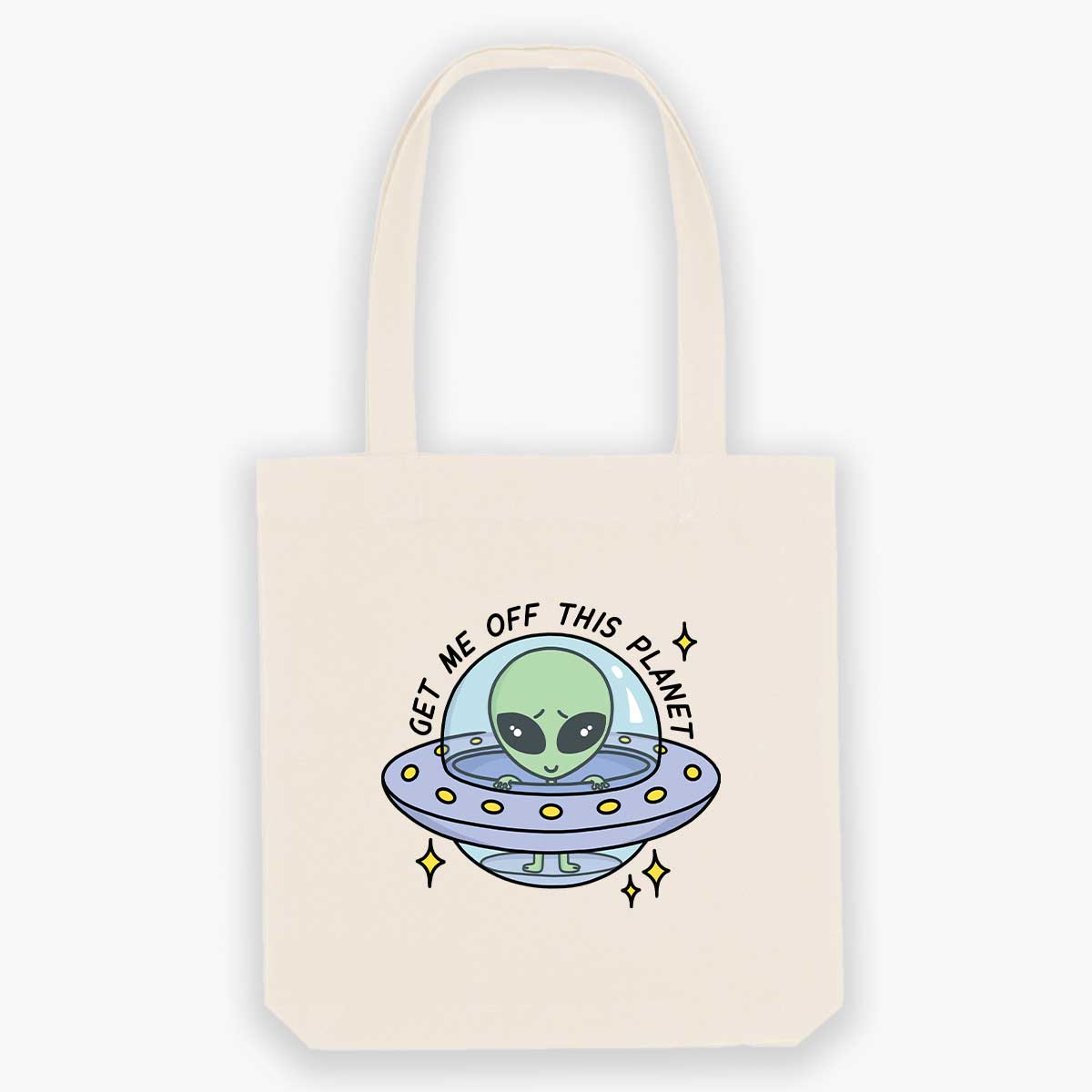 Get Me Off This Planet Tote Bag-Sassy Accessories, Sassy Gifts, Sassy Tote Bag, STAU760-Sassy Spud