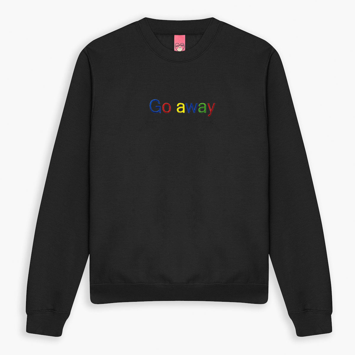 Go Away Embroidered Sweatshirt (Unisex)-Embroidered Clothing, Embroidered Sweatshirt, JH030-Sassy Spud