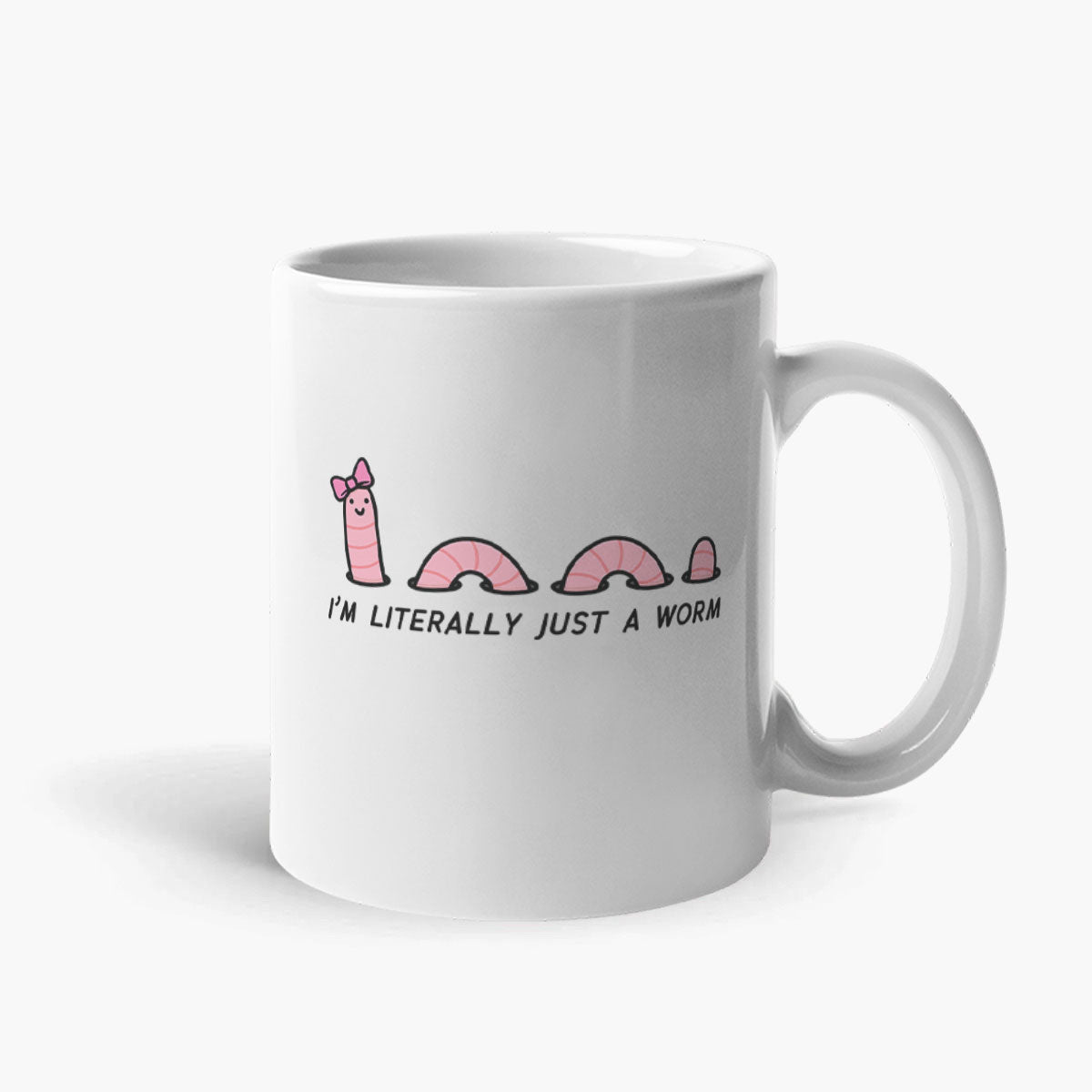 Just A Worm Coffee Mug-Funny Gift, Funny Coffee Mug, 11oz White Ceramic-Sassy Spud