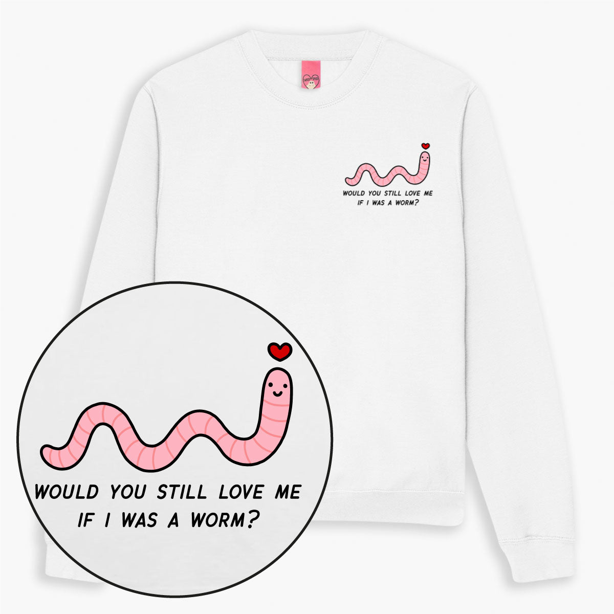 Love Me Worm Sweatshirt (Unisex)-Printed Clothing, Printed Sweatshirt, JH030-Sassy Spud