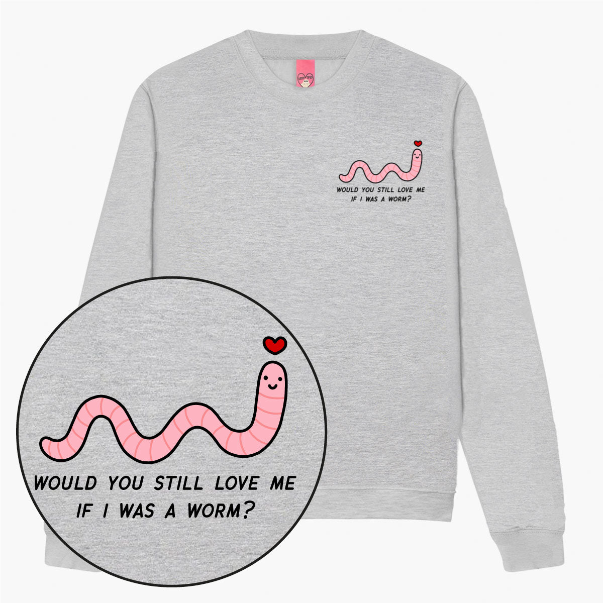 Love Me Worm Sweatshirt (Unisex)-Printed Clothing, Printed Sweatshirt, JH030-Sassy Spud