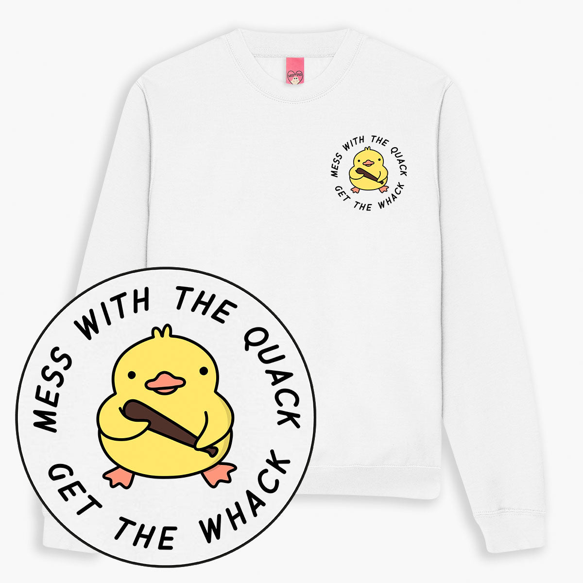 Mess With The Quack Sweatshirt (Unisex)-Printed Clothing, Printed Sweatshirt, JH030-Sassy Spud