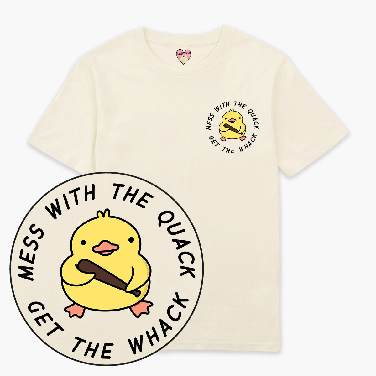 Mess With The Quack T-Shirt (Unisex)-Printed Clothing, Printed T Shirt, EP01-Sassy Spud