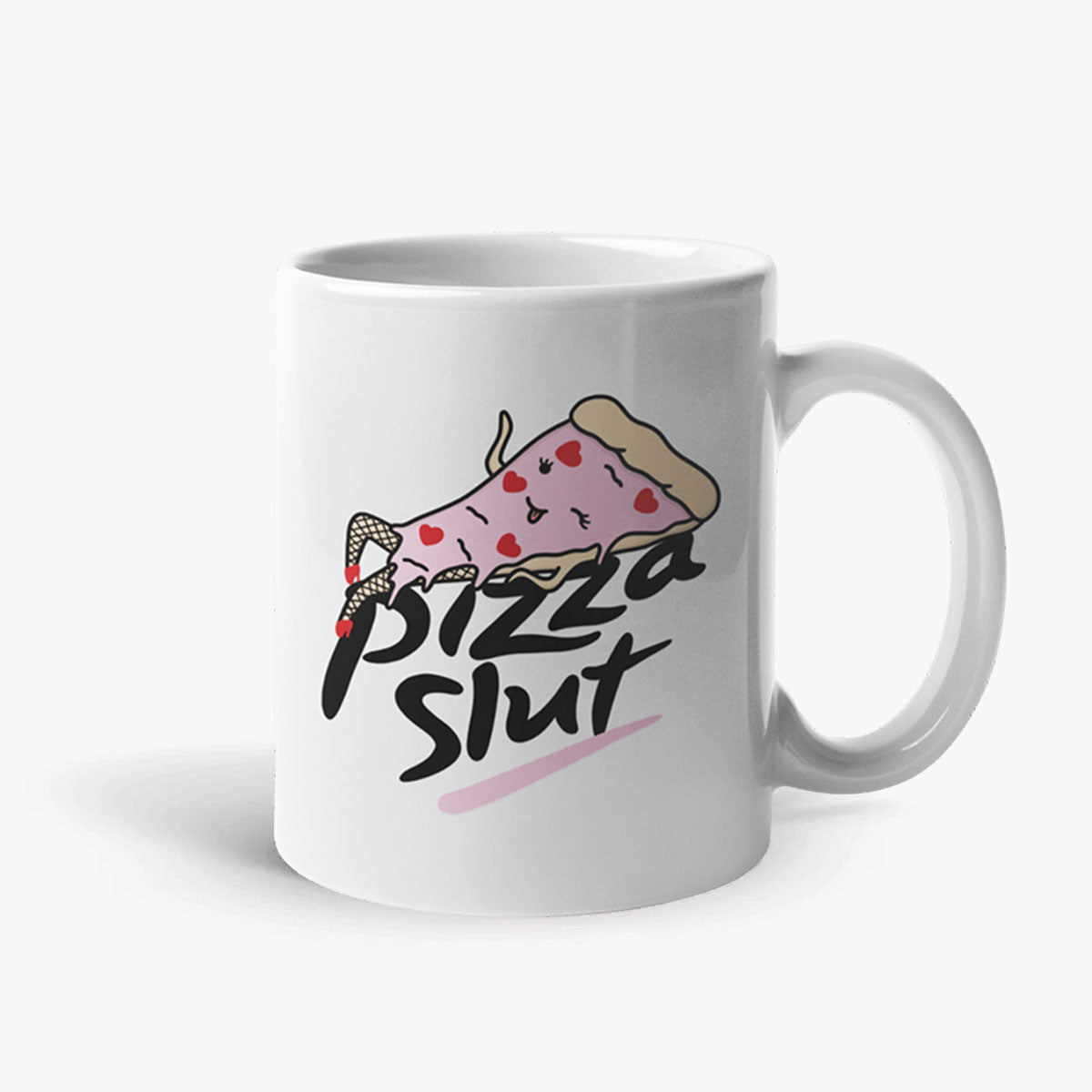 Pizza Slut Coffee Mug-Funny Gift, Funny Coffee Mug, 11oz White Ceramic-Sassy Spud