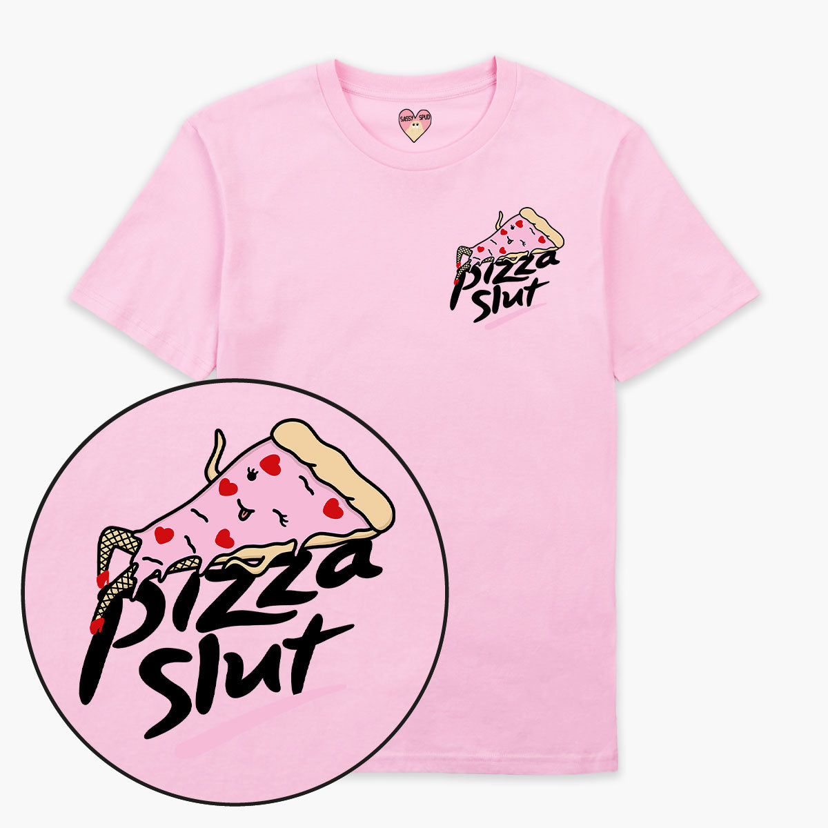 Pizza Slut T-Shirt (Unisex)-Printed Clothing, Printed T Shirt, EP01-Sassy Spud