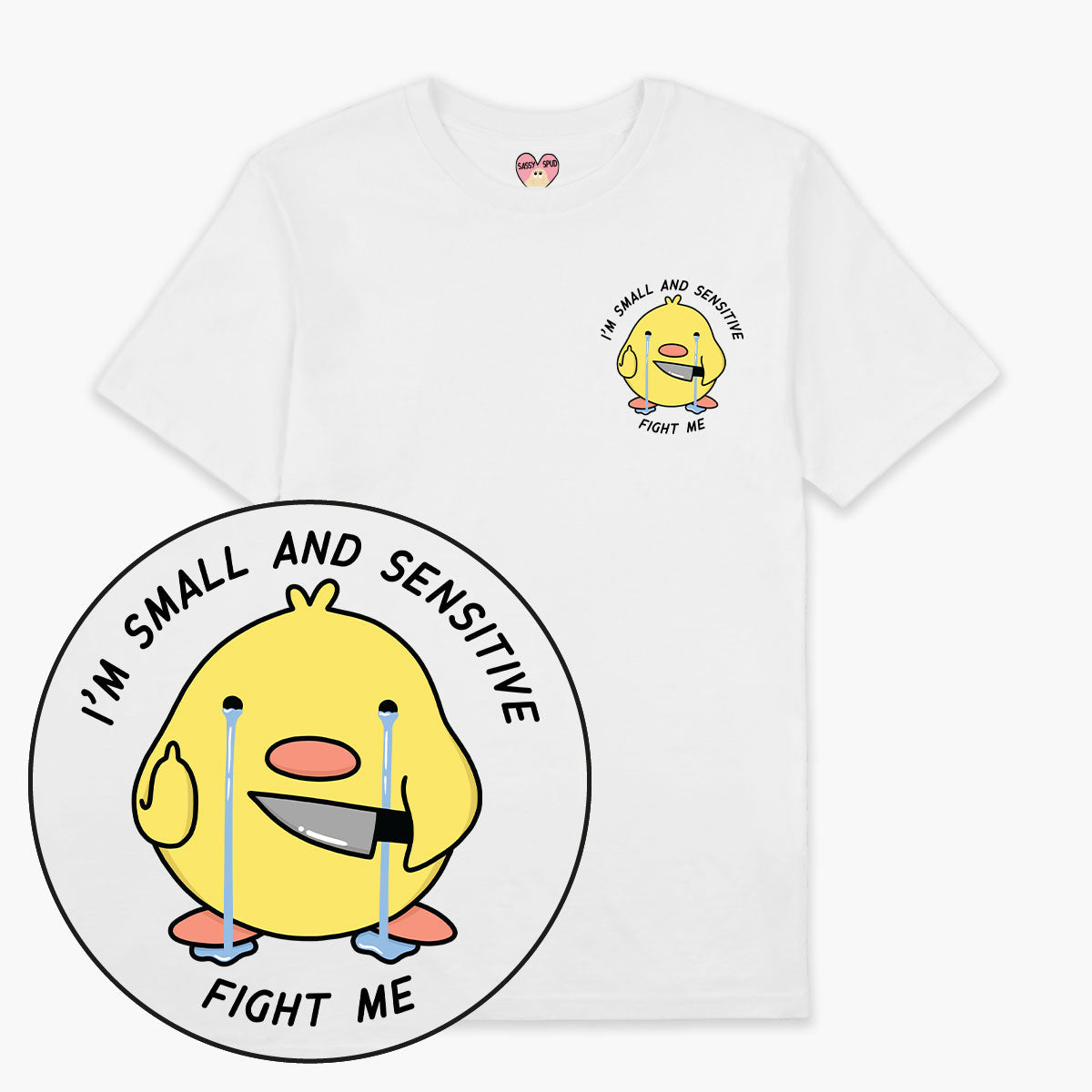 Small And Sensitive T-Shirt (Unisex)-Printed Clothing, Printed T Shirt, EP01-Sassy Spud