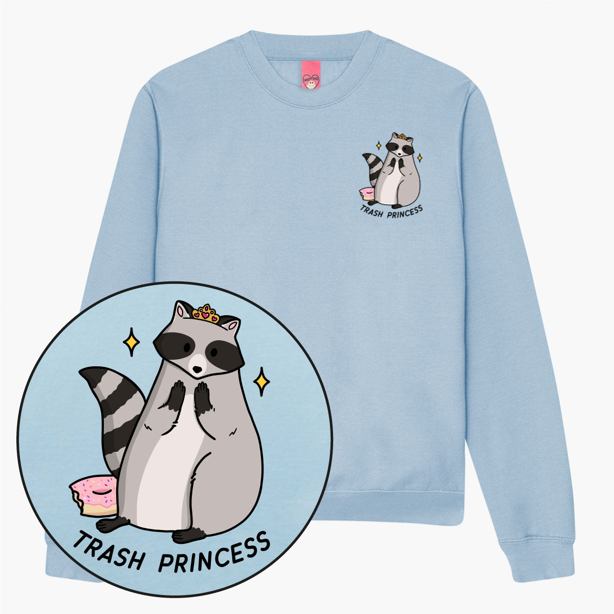 Trash Princess Sweatshirt (Unisex)-Printed Clothing, Printed Sweatshirt, JH030-Sassy Spud