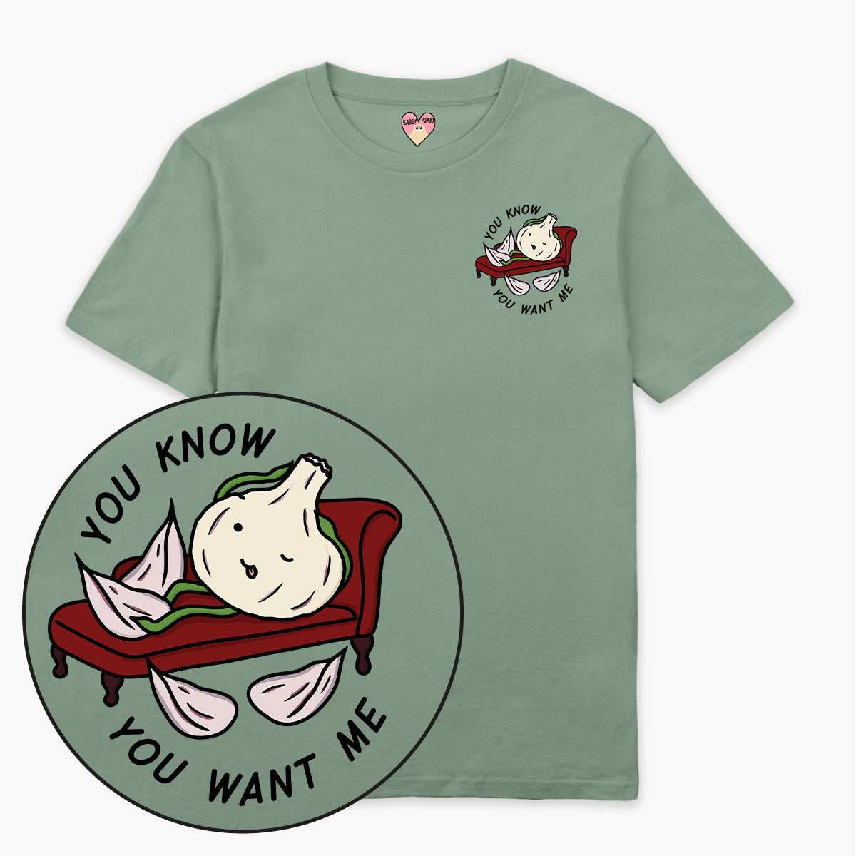 You Want Me T-Shirt (Unisex)-Printed Clothing, Printed T Shirt, EP01-Sassy Spud