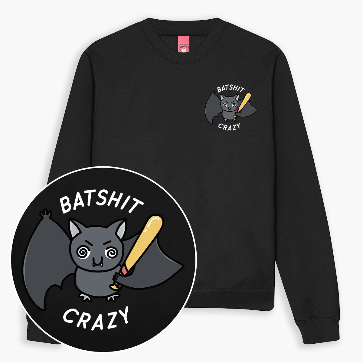 Batshit Crazy Sweatshirt (Unisex)-Printed Clothing, Printed Sweatshirt, JH030-Sassy Spud