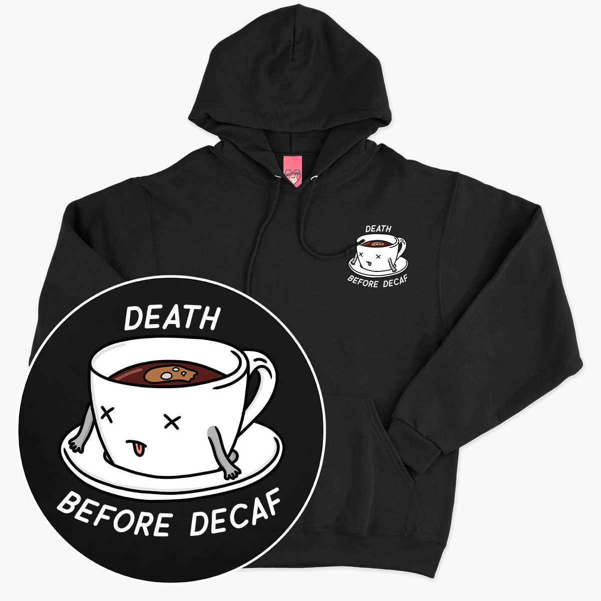 Death Before Decaf Hoodie (Unisex)-Printed Clothing, Printed Hoodie, JH001-Sassy Spud