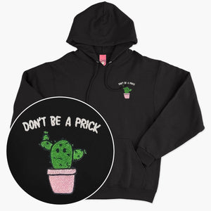 Don't Be A Prick Embroidered Hoodie (Unisex)-Embroidered Clothing, Embroidered Hoodie, JH001-Sassy Spud