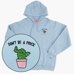 Don't Be A Prick Embroidered Hoodie (Unisex)-Embroidered Clothing, Embroidered Hoodie, JH001-Sassy Spud