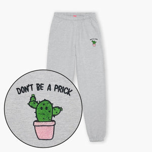 Don't Be A Prick Embroidered Joggers (Unisex)-Embroidered Clothing, Embroidered Joggers, JH072-Sassy Spud