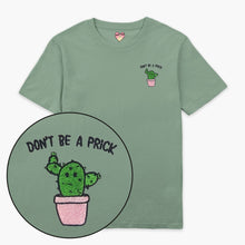 Laden Sie das Bild in den Galerie-Viewer, Don&#39;t Be A Prick Embroidered T-Shirt (Unisex)-Embroidered Clothing, Embroidered T Shirt, EP01-Sassy Spud