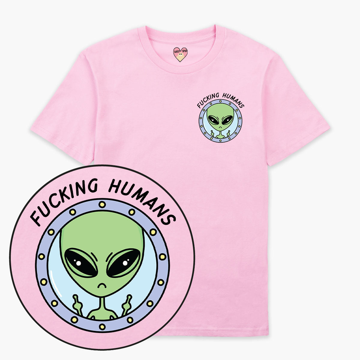 F*cking Humans Alien T-Shirt (Unisex)-Printed Clothing, Printed T Shirt, EP01-Sassy Spud