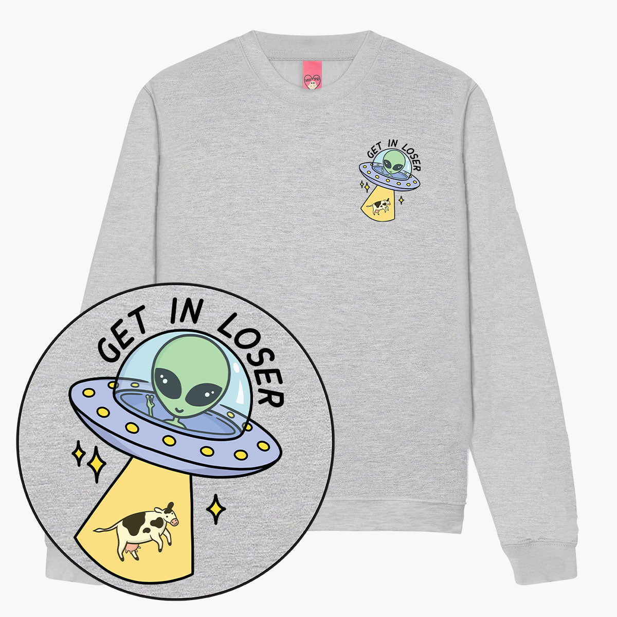 Get In Loser Sweatshirt (Unisex)-Printed Clothing, Printed Sweatshirt, JH030-Sassy Spud