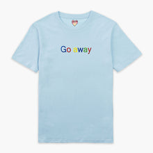 Laden Sie das Bild in den Galerie-Viewer, Go Away Embroidered T-Shirt (Unisex)-Embroidered Clothing, Embroidered T Shirt, EP01-Sassy Spud