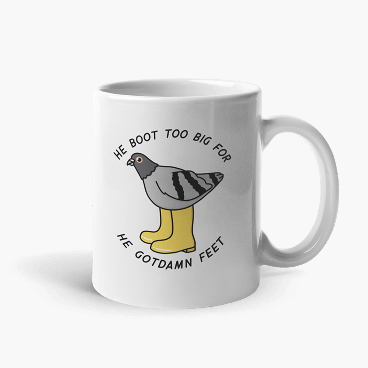 He Boot Too Big Coffee Mug-Funny Gift, Funny Coffee Mug, 11oz White Ceramic-Sassy Spud