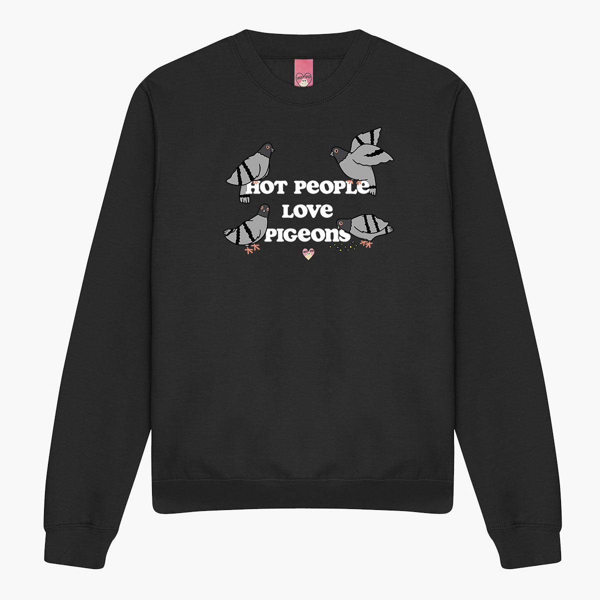Hot People Love Pigeons Sweatshirt (Unisex)-Printed Clothing, Printed Sweatshirt, JH030-Sassy Spud