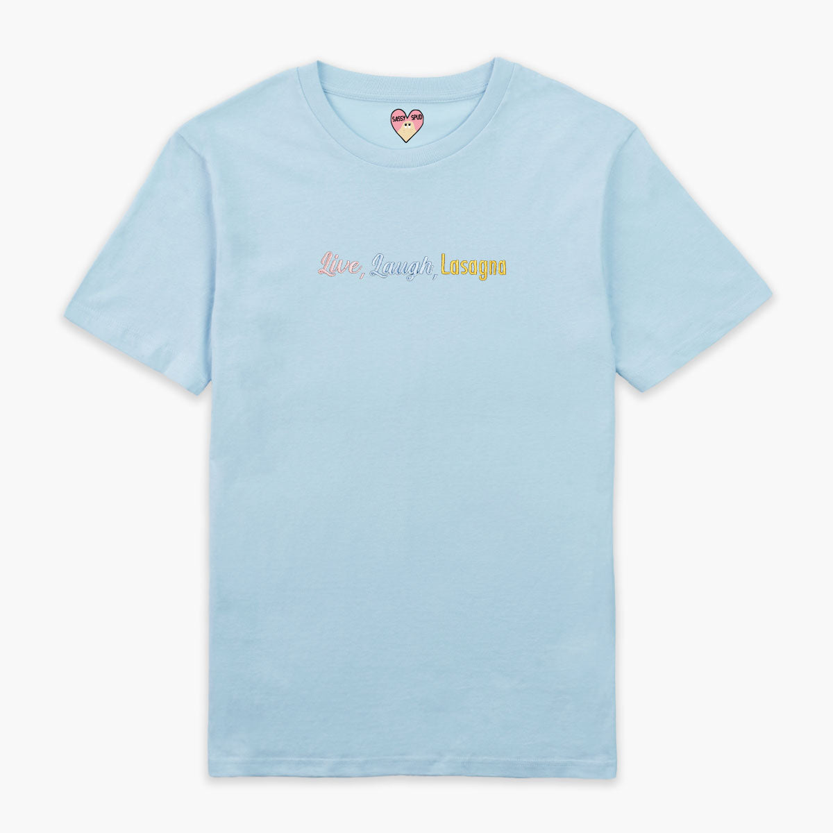 Live Laugh Lasagna Embroidered T-Shirt (Unisex)-Embroidered Clothing, Embroidered T Shirt, EP01-Sassy Spud