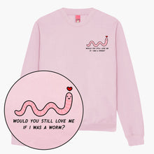 Load image into Gallery viewer, Love Me Worm Sweatshirt (Unisex)-Printed Clothing, Printed Sweatshirt, JH030-Sassy Spud