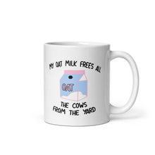 Laden Sie das Bild in den Galerie-Viewer, My Oat Milk Frees All The Cows From The Yard Coffee Mug-Funny Gift, Funny Coffee Mug, 11oz White Ceramic-Sassy Spud
