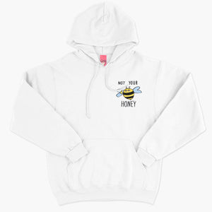 Not Your Honey Embroidered Hoodie (Unisex)-Embroidered Clothing, Embroidered Hoodie, JH001-Sassy Spud