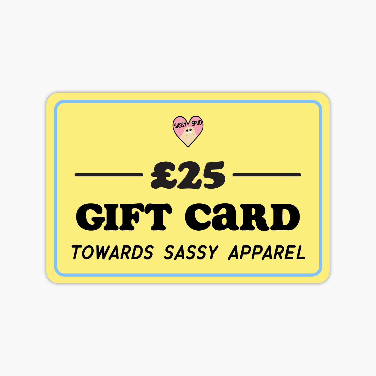 Sassy E-Gift Card-Gift Card-Sassy Spud