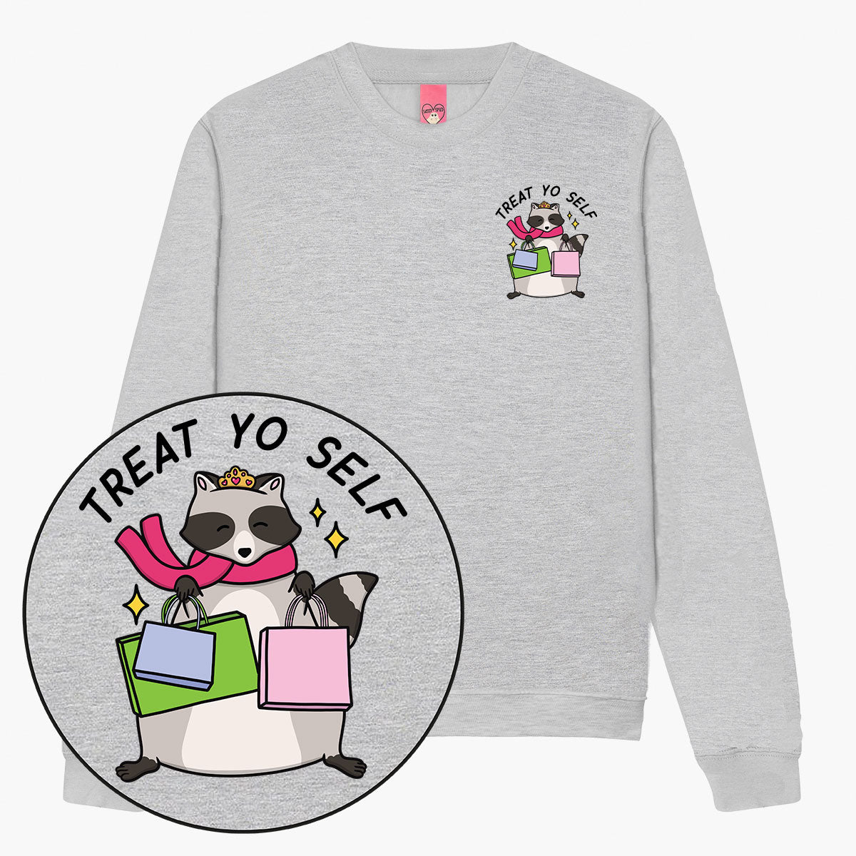 Treat Yo Self Sweatshirt (Unisex)-Printed Clothing, Printed Sweatshirt, JH030-Sassy Spud