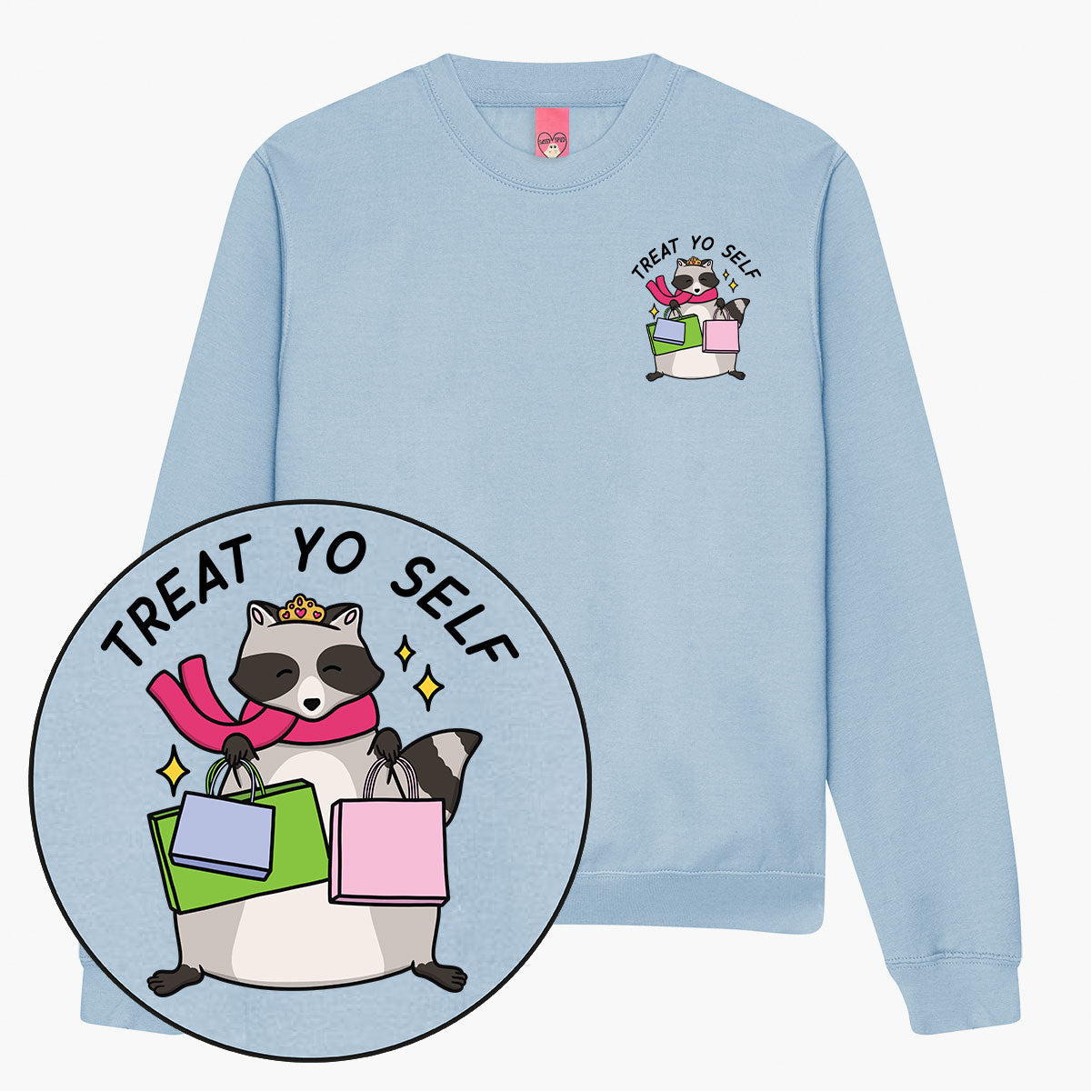 Treat Yo Self Sweatshirt (Unisex)-Printed Clothing, Printed Sweatshirt, JH030-Sassy Spud