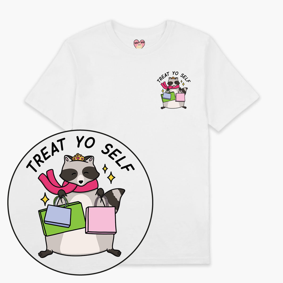 Treat Yo Self T-Shirt (Unisex)-Printed Clothing, Printed T Shirt, EP01-Sassy Spud