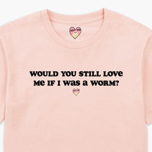 Afbeelding laden in Galerijviewer, Would You Still Love Me T-Shirt (Unisex)-Printed Clothing, Printed T Shirt, EP01-Sassy Spud