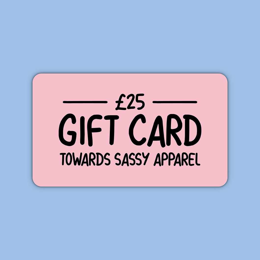 £25 Gift Card-Sassy Spud